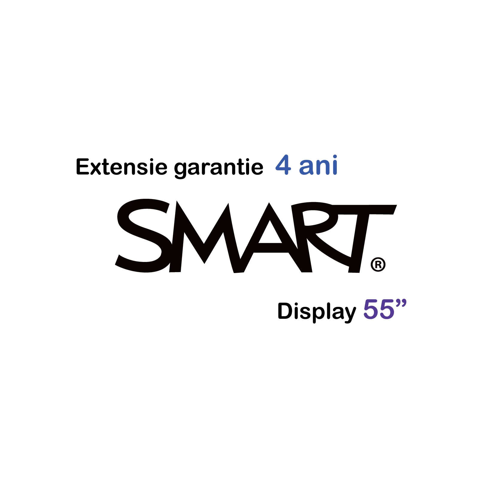 Extensie garantie SMART 4 ani pentru display 55''