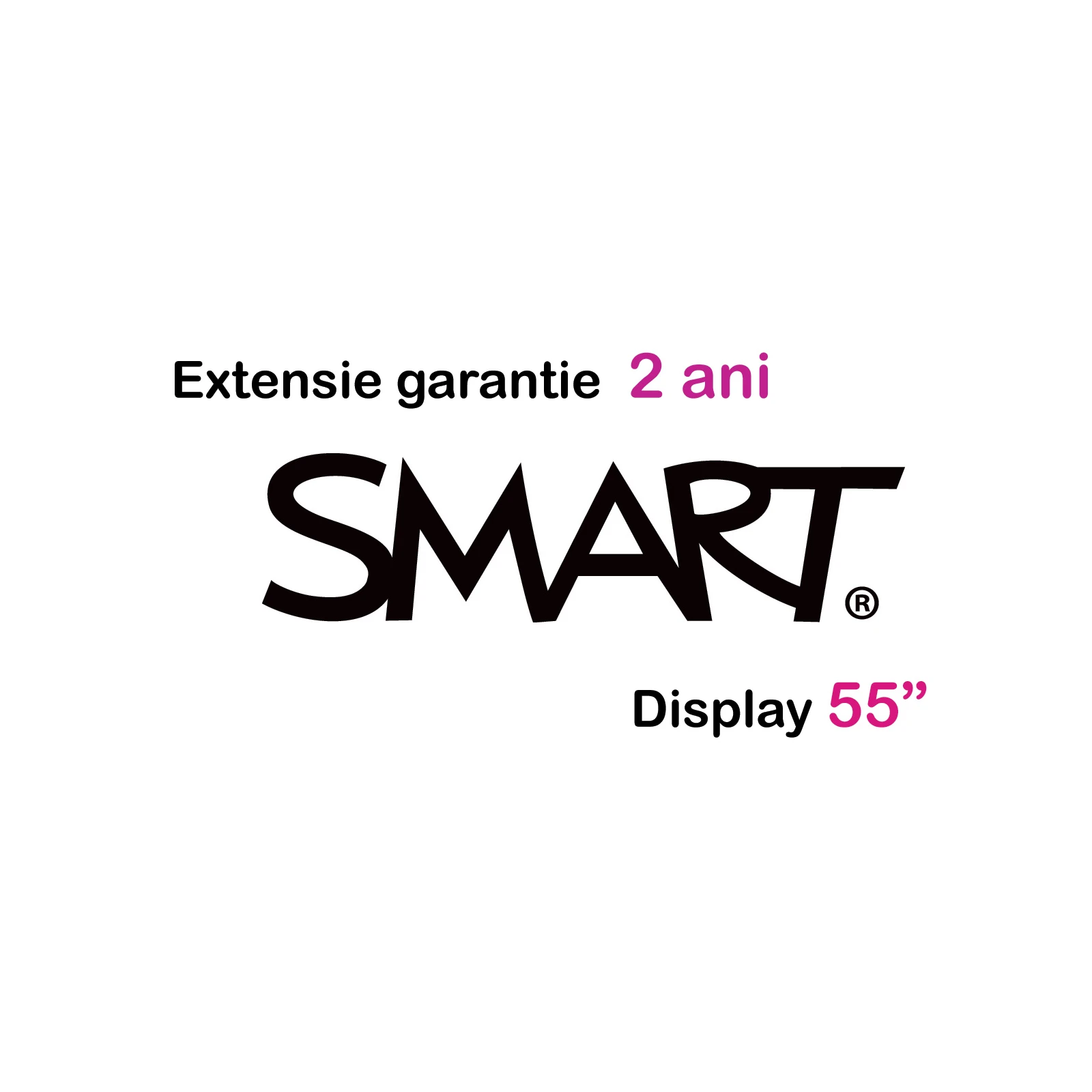 Extensie garantie SMART 2 ani pentru display 55''
